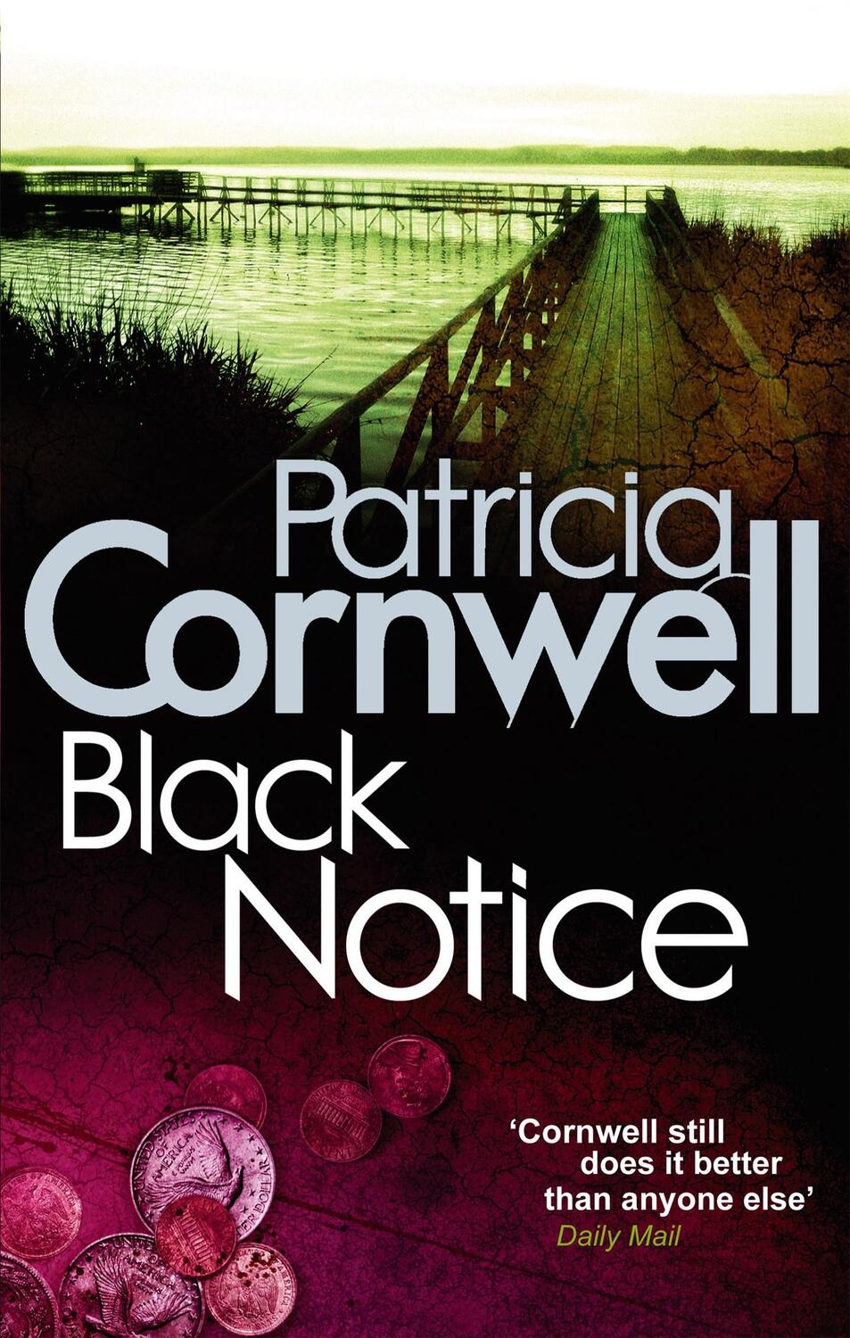 Cover: 9780751544831 | Black Notice | Patricia Cornwell | Taschenbuch | Englisch | 2010