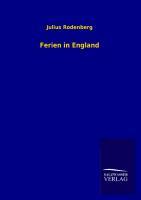 Cover: 9783846021200 | Ferien in England | Julius Rodenberg | Taschenbuch | Paperback | 2013