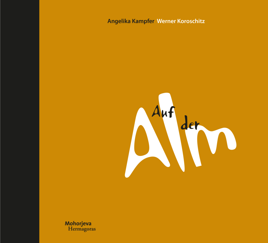 Cover: 9783708612669 | Auf der Alm | Angelika Kampfer (u. a.) | Buch | 2022 | Hermagoras