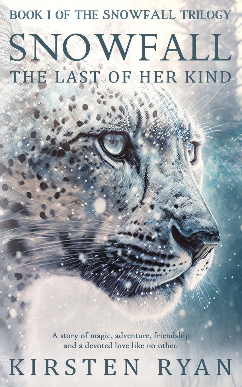 Cover: 9780645844511 | Snowfall | The Last of Her Kind | Kirsten Ryan | Taschenbuch | 2023