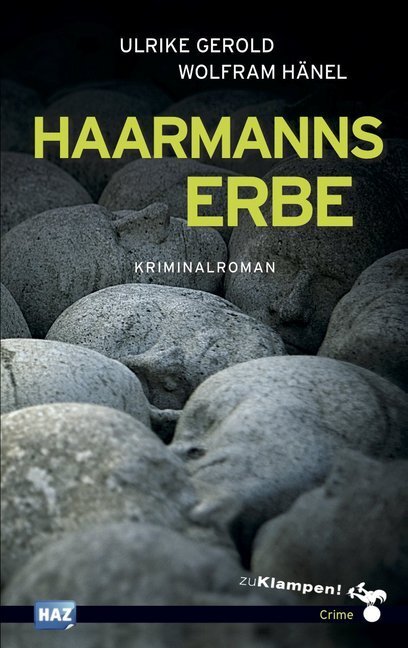 Cover: 9783866745117 | Haarmanns Erbe | Kriminalroman | Ulrike Gerold (u. a.) | Taschenbuch