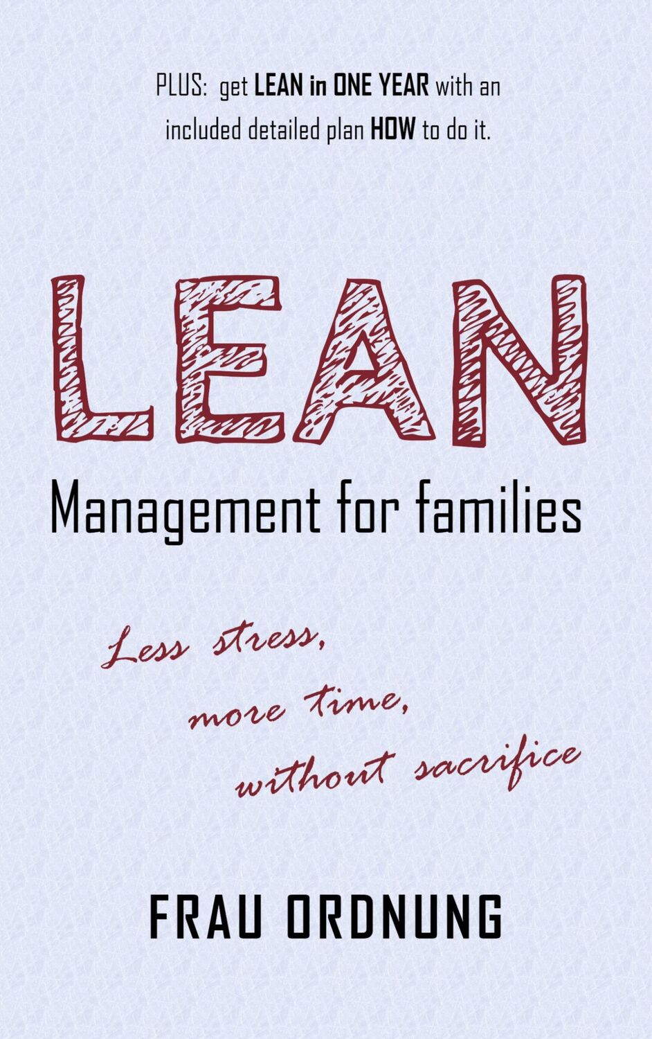 Cover: 9783751958042 | Lean management for families | Frau Ordnung | Taschenbuch | Paperback