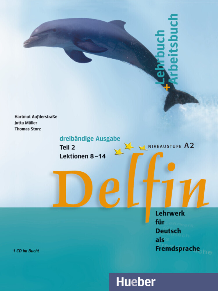Cover: 9783194116016 | Delfin, m. 1 Buch, m. 1 Audio-CD. Tl.2 | Taschenbuch | 308 S. | 2013