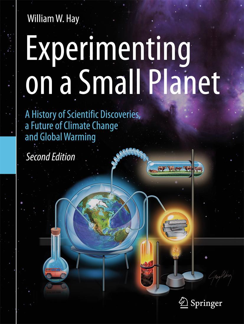 Cover: 9783319274027 | Experimenting on a Small Planet | William W. Hay | Buch | Englisch