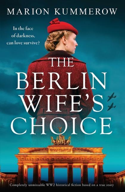 Cover: 9781837902835 | The Berlin Wife's Choice: Completely unmissable WW2 historical...