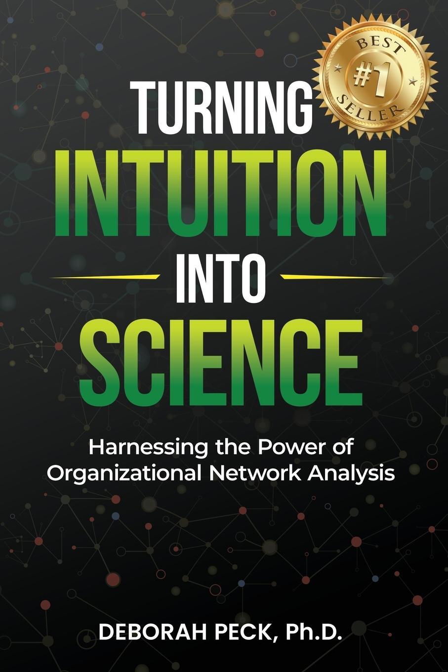 Cover: 9798988510505 | Turning Intuition Into Science | Deborah Peck | Taschenbuch | Englisch