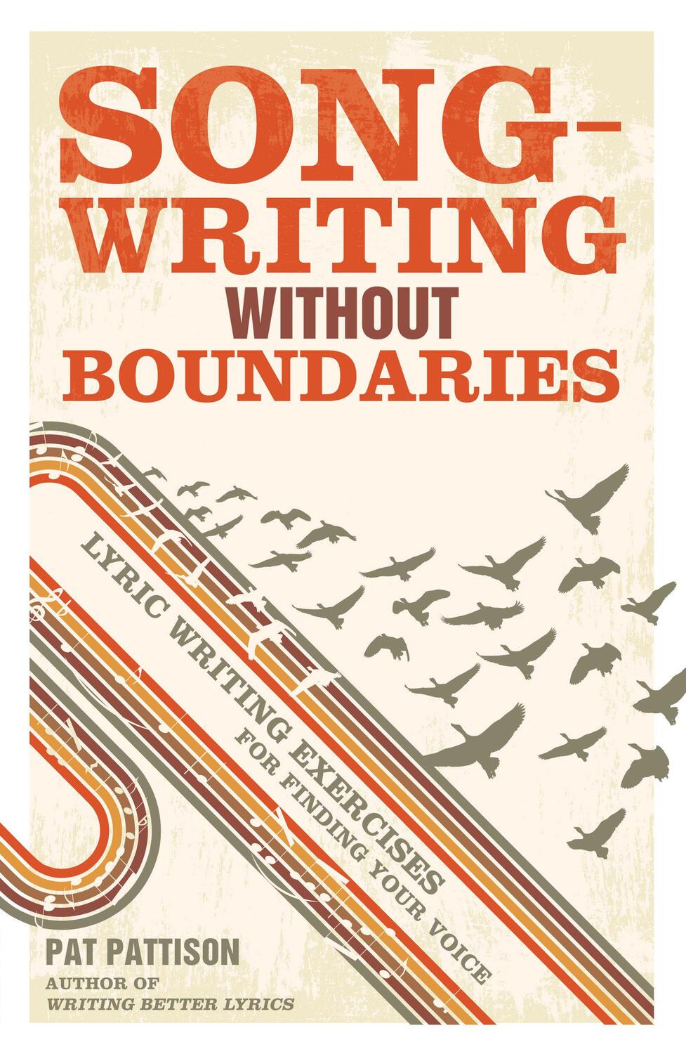 Cover: 9781599632971 | Songwriting Without Boundaries | Pat Pattison | Taschenbuch | Englisch