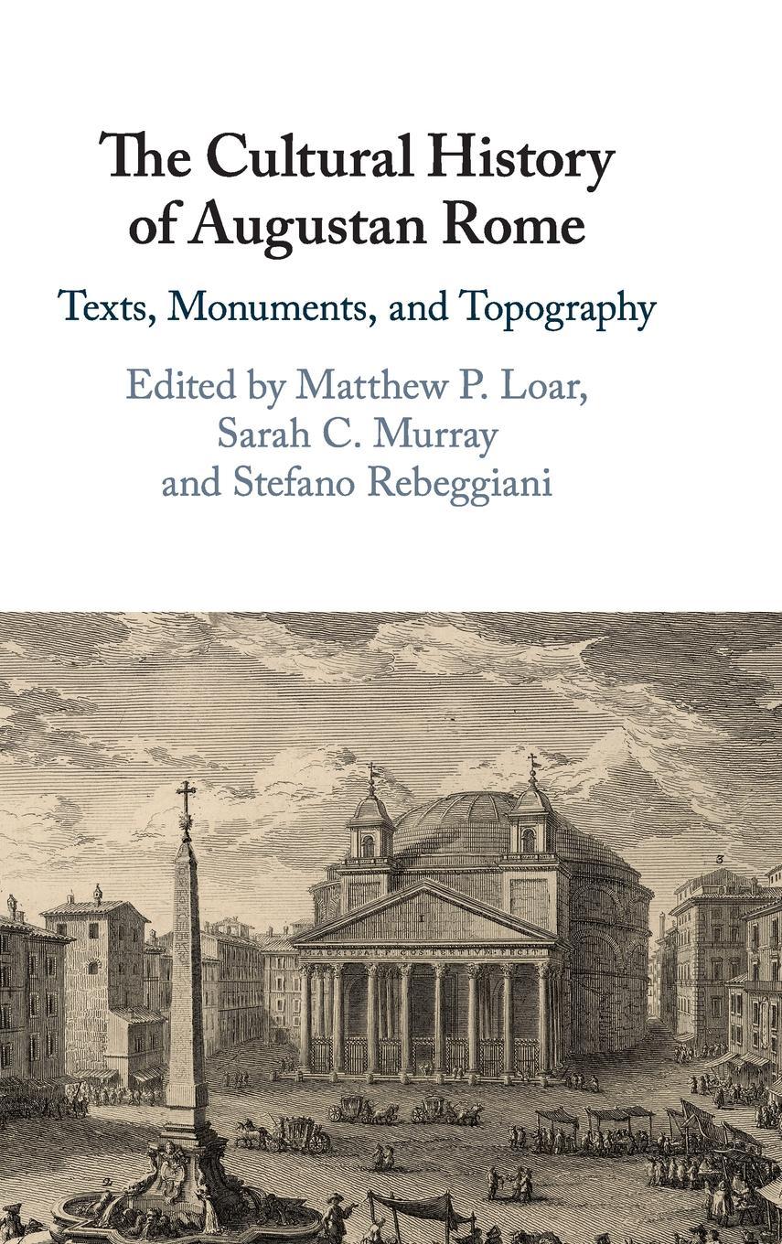 Cover: 9781108480604 | The Cultural History of Augustan Rome | Stefano Rebeggiani | Buch