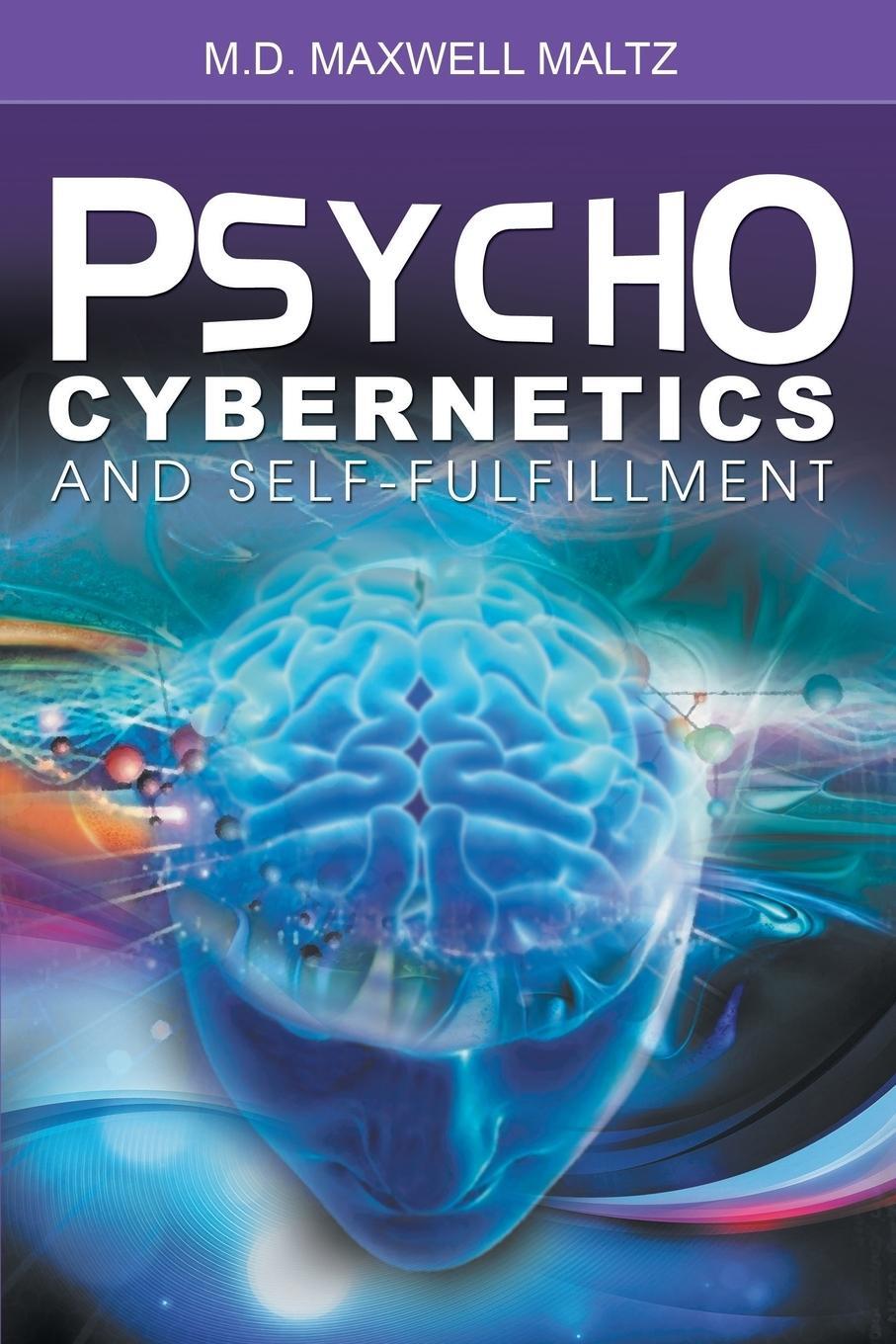 Cover: 9781607966210 | Psycho-Cybernetics and Self-Fulfillment | Maxwell Maltz | Taschenbuch