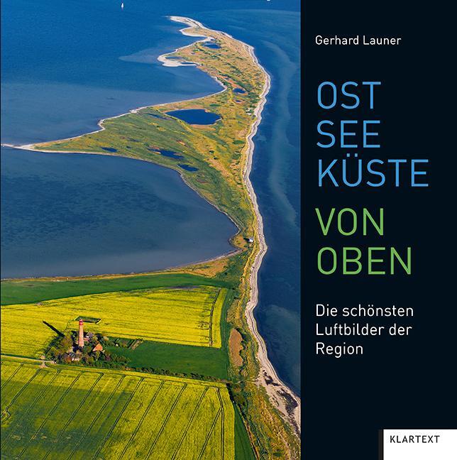 Cover: 9783837523560 | Ostseeküste von oben | Die schönsten Luftbilder der Region | Buch