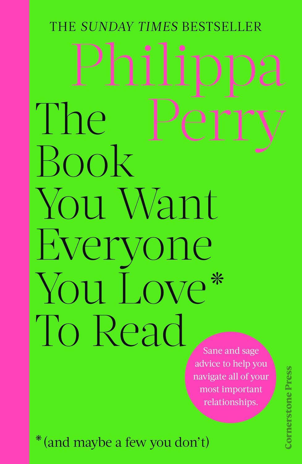 Cover: 9781529910391 | The Book You Want Everyone You Love* To Read *(and maybe a few you...
