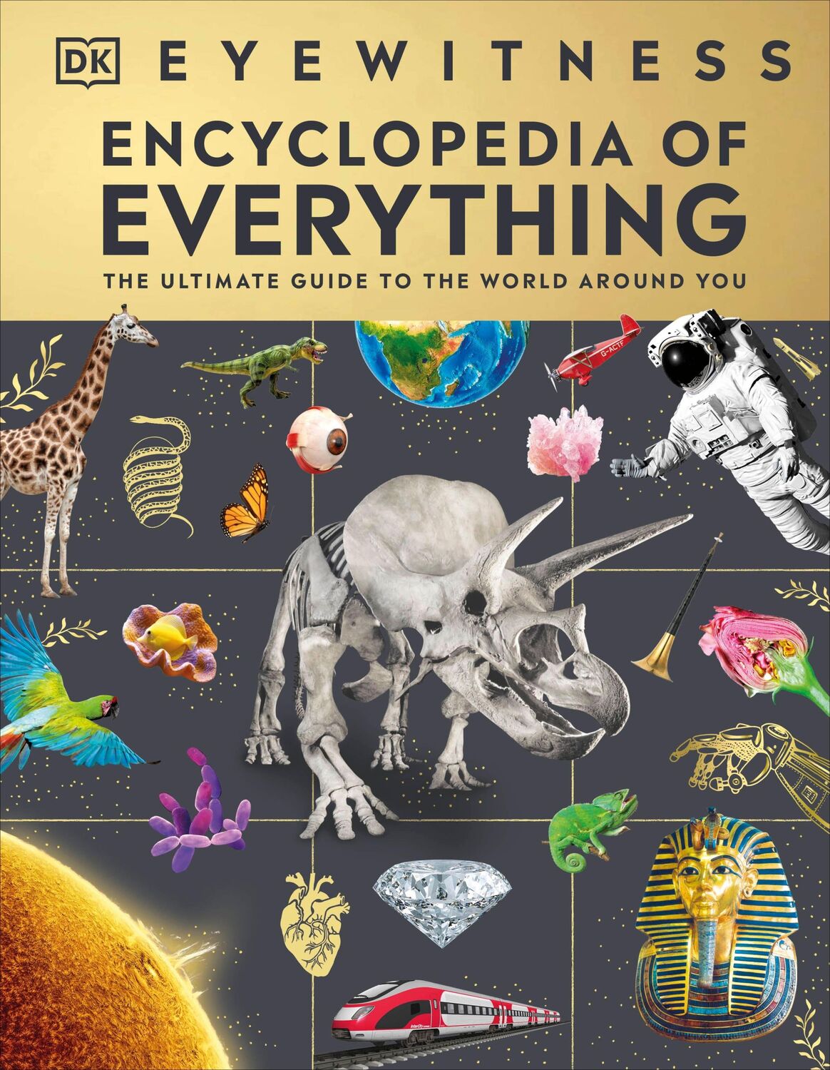 Cover: 9780241595749 | Eyewitness Encyclopedia of Everything | DK | Buch | 400 S. | Englisch