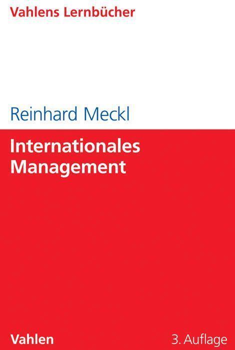 Cover: 9783800647842 | Internationales Management | Lernbücher für Wirtschaft und Recht