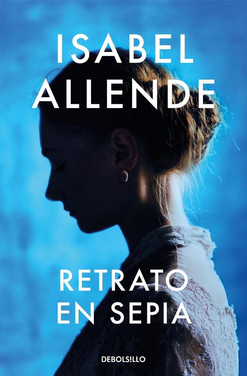 Cover: 9788466360661 | Retrato en sepia | Isabel Allende | Taschenbuch | Spanisch | 2022