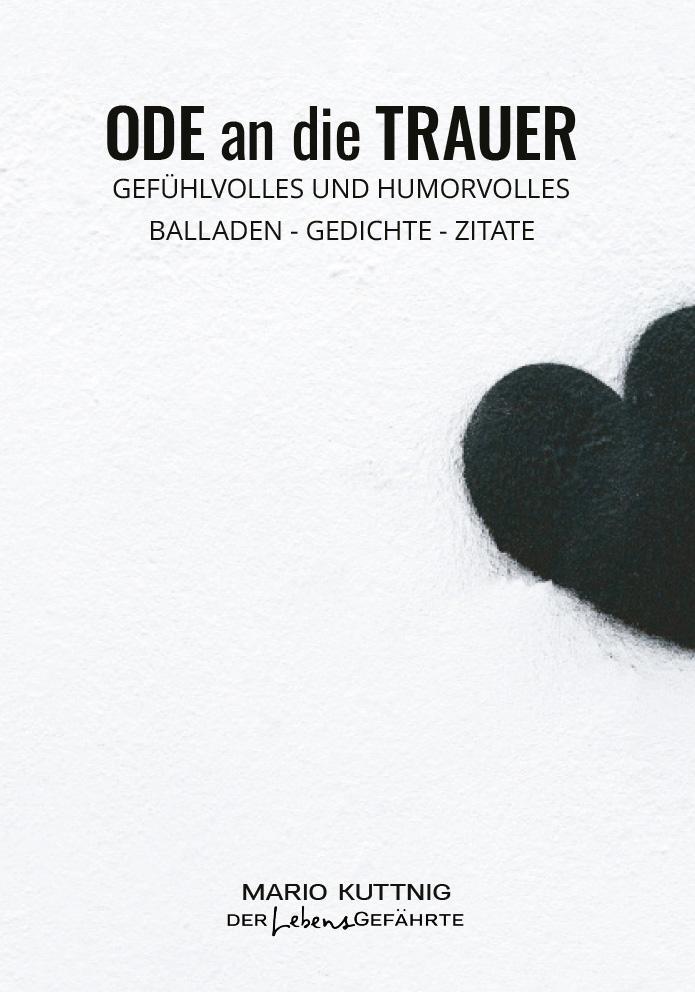 Cover: 9783991291374 | Ode an die Trauer | Mario Kuttnig | Taschenbuch | Deutsch | 2021
