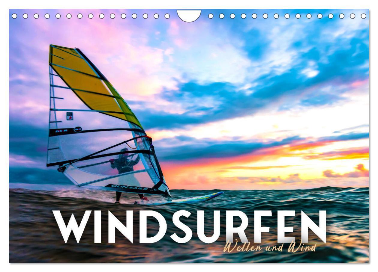 Cover: 9783675907577 | Windsurfen - Wellen und Wind (Wandkalender 2024 DIN A4 quer),...