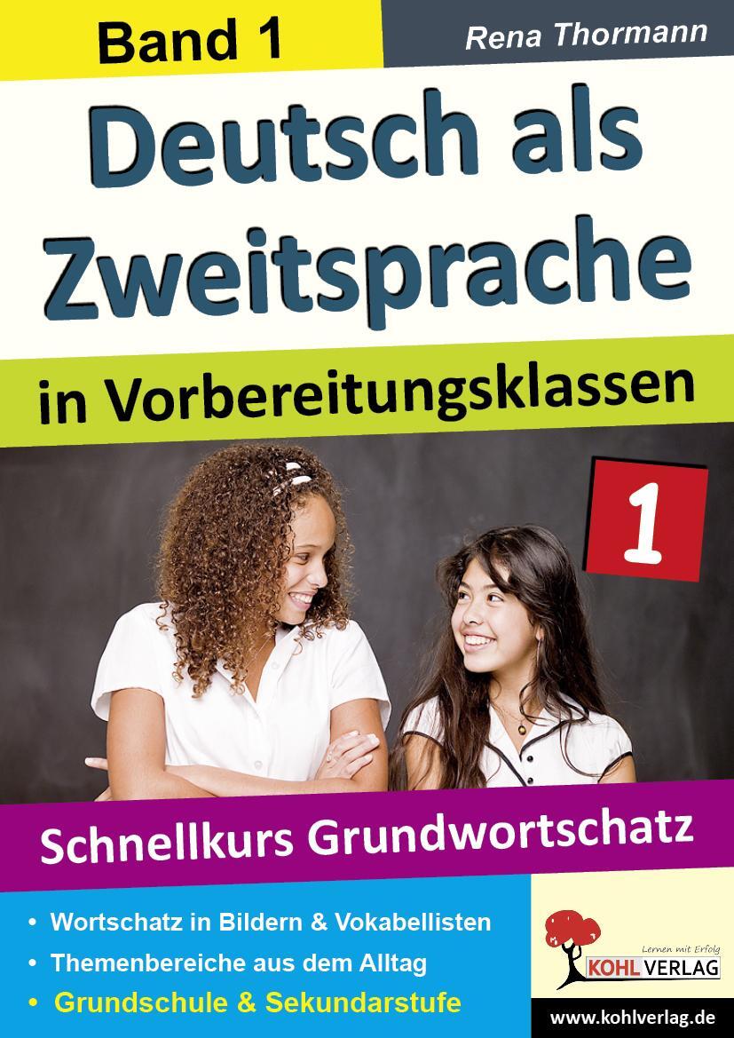 Cover: 9783866322028 | Deutsch als Zweitsprache 1 in Vorbereitungsklassen | Rena Thormann