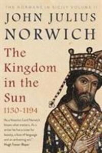 Cover: 9780571340231 | The Kingdom in the Sun, 1130-1194 | The Normans in Sicily Volume II