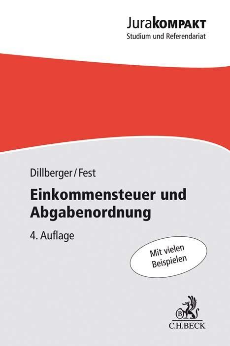 Cover: 9783406731303 | Einkommensteuer und Abgabenordnung | Emanuel Dillberger (u. a.) | Buch
