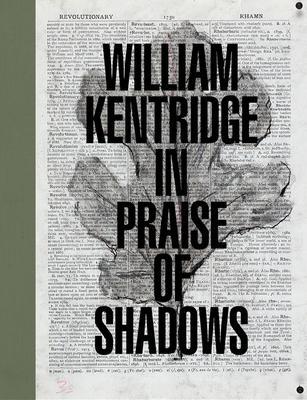 Cover: 9781636810669 | William Kentridge: In Praise of Shadows | Ed Schad | Buch | Gebunden