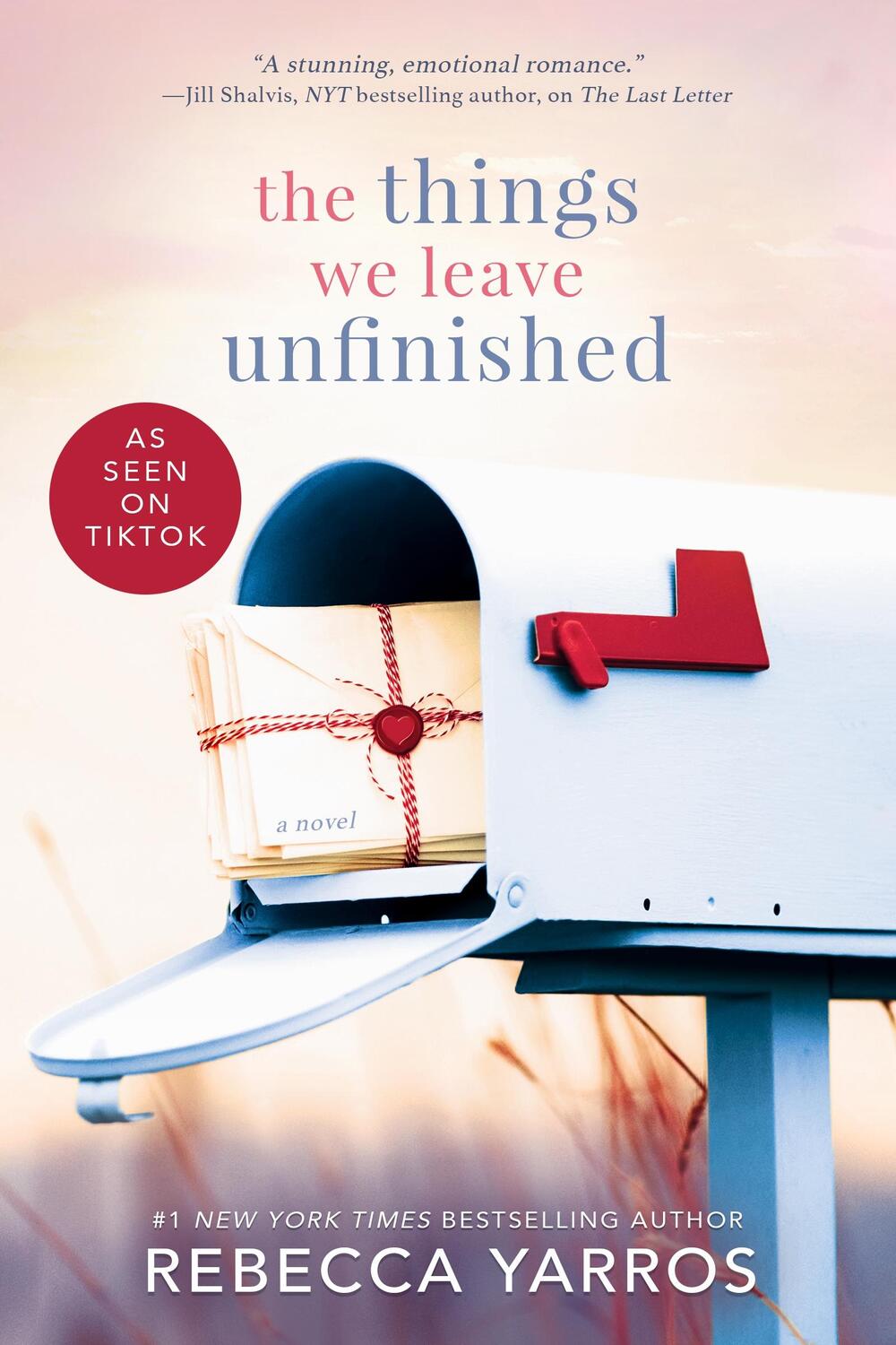 Cover: 9781682815663 | The Things We Leave Unfinished | Rebecca Yarros | Taschenbuch | 2021