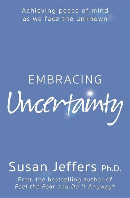 Cover: 9780340830222 | Embracing Uncertainty | Susan Jeffers | Taschenbuch | Englisch | 2003