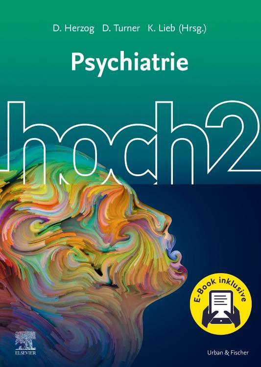 Cover: 9783437439902 | Psychiatrie hoch2 + E-Book | Mit E-Book | Daniel Turner | Taschenbuch