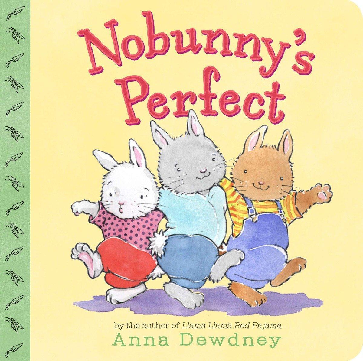 Cover: 9780670014088 | Nobunny's Perfect | Anna Dewdney | Buch | Englisch | 2012