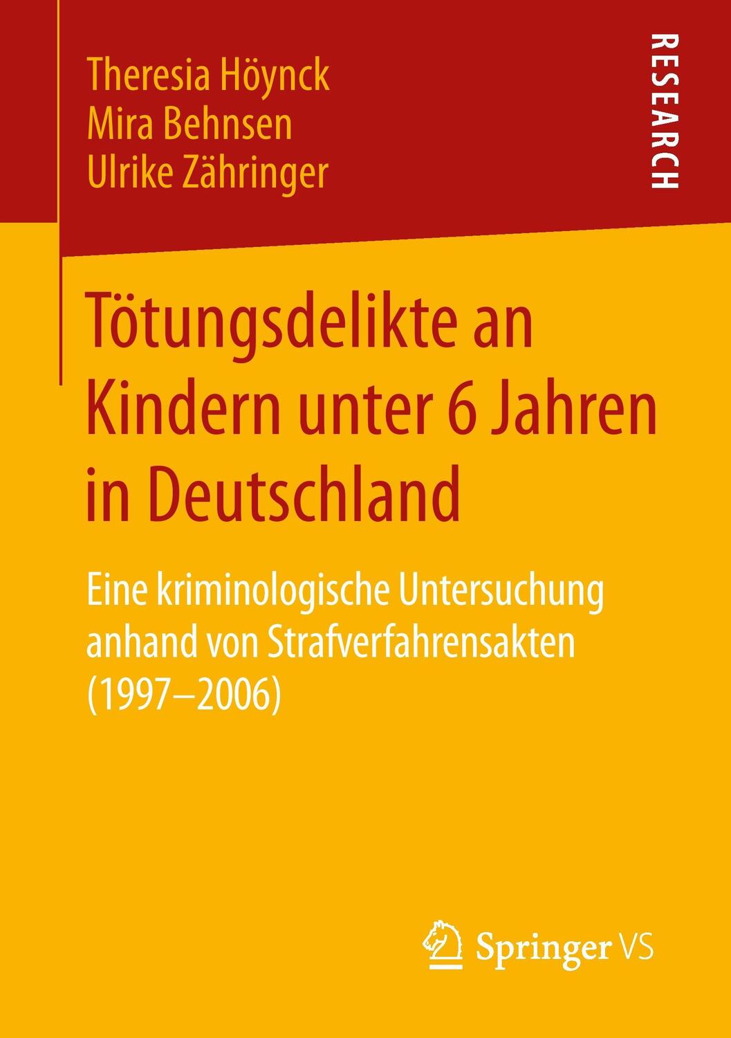 Cover: 9783658075866 | Tötungsdelikte an Kindern unter 6 Jahren in Deutschland | Taschenbuch