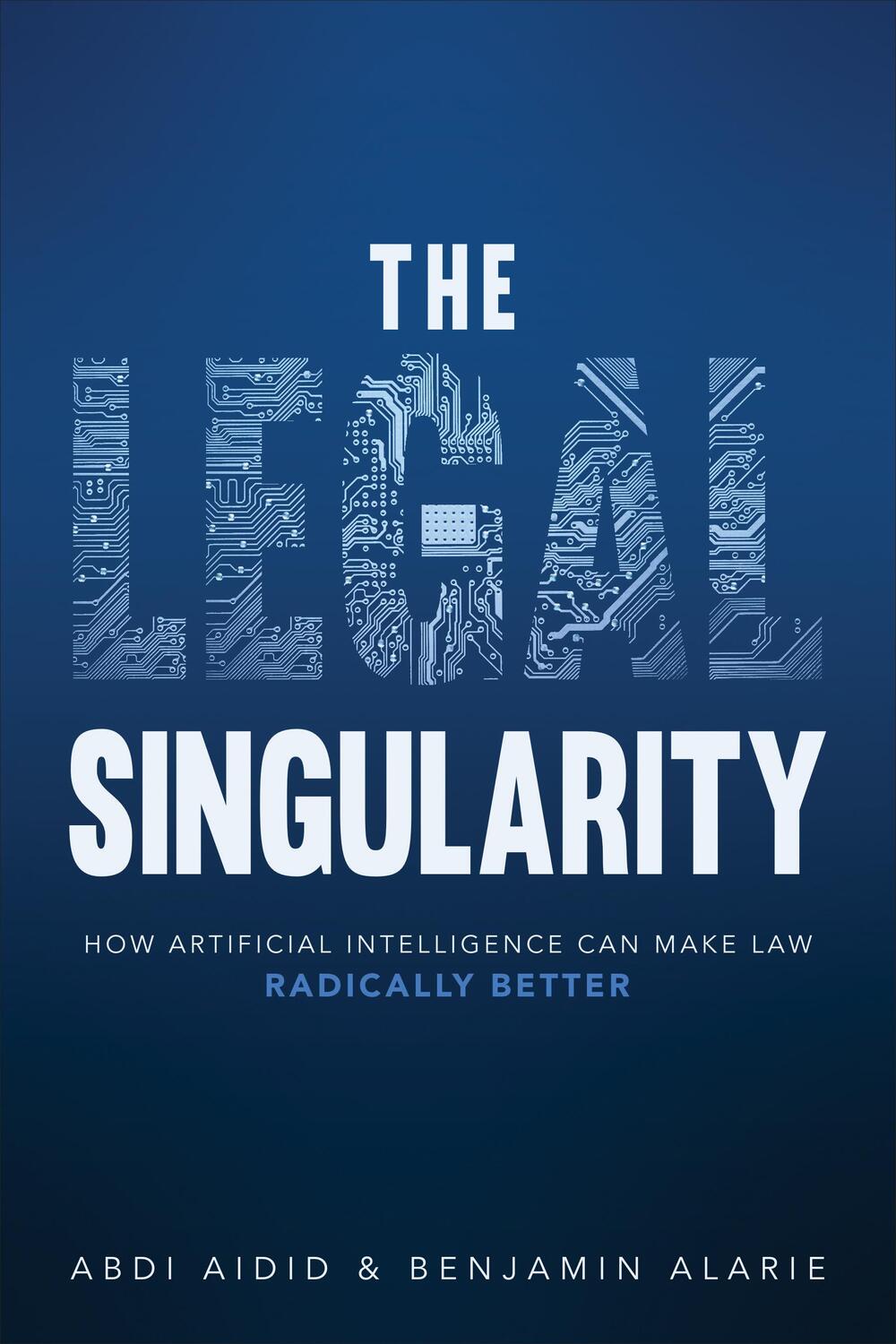 Cover: 9781487529413 | The Legal Singularity | Abdi Aidid (u. a.) | Buch | Englisch | 2023