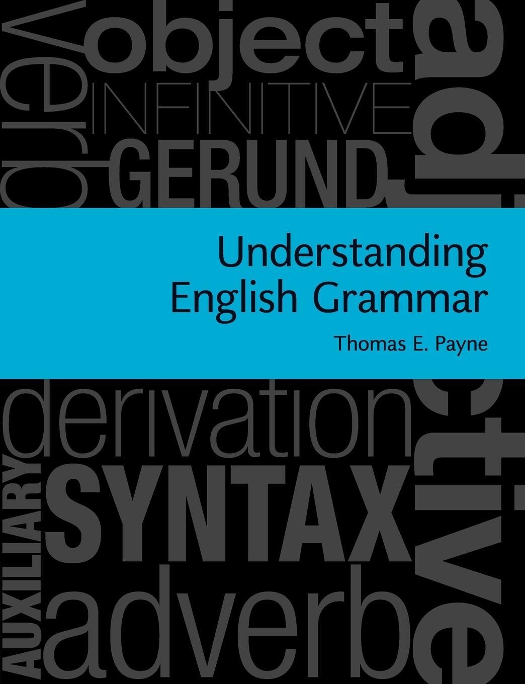 Cover: 9780521757119 | Understanding English Grammar | Thomas E. Payne | Taschenbuch | 2016