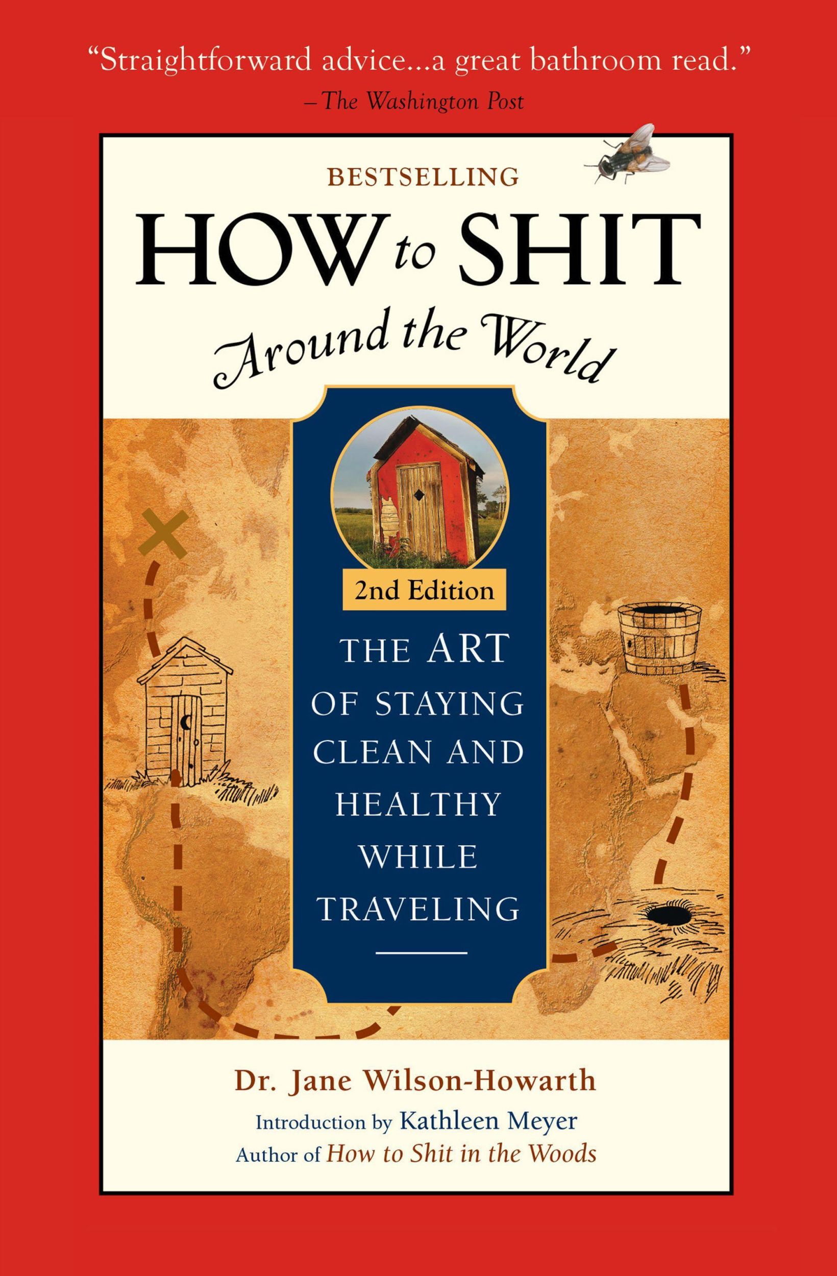 Cover: 9781609521929 | How to Shit Around the World | Jane Wilson-Howarth | Taschenbuch