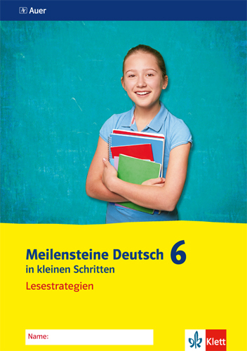 Cover: 9783120069607 | Meilensteine Deutsch in kleinen Schritten 6. Lesestrategien -...