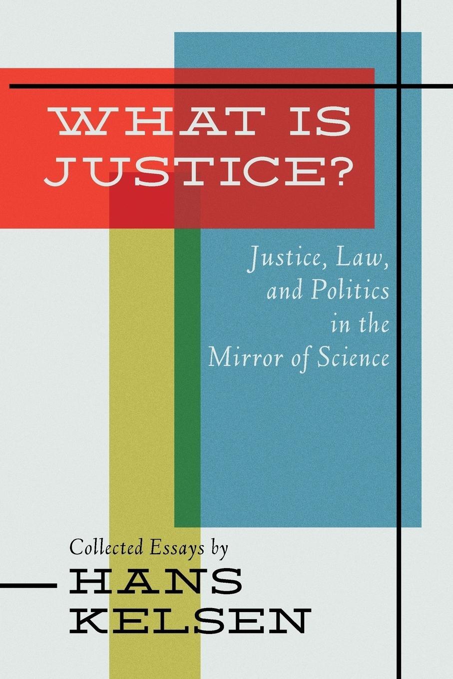 Cover: 9781616193959 | What Is Justice? Justice, Law and Politics in the Mirror of Science