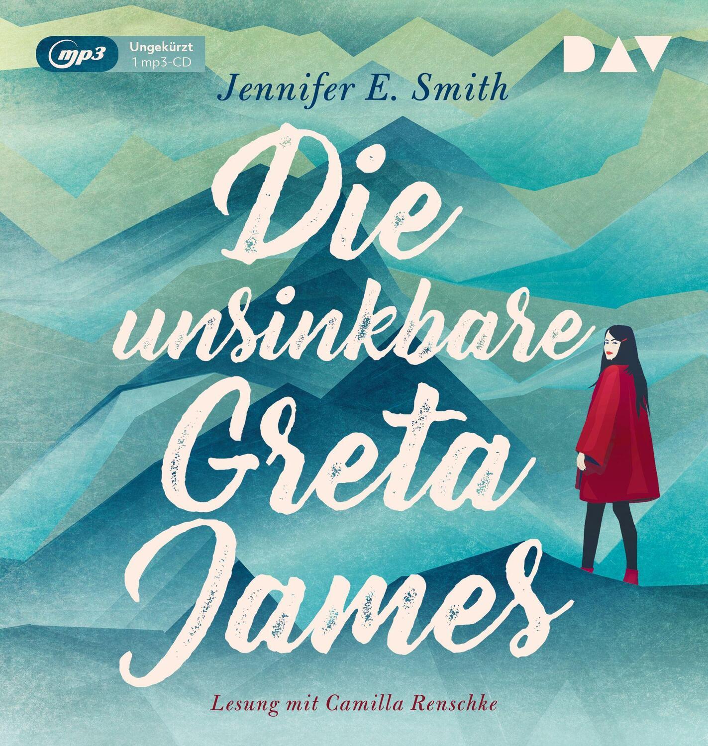 Cover: 9783742424631 | Die unsinkbare Greta James | Jennifer E. Smith | MP3 | Deutsch | 2022
