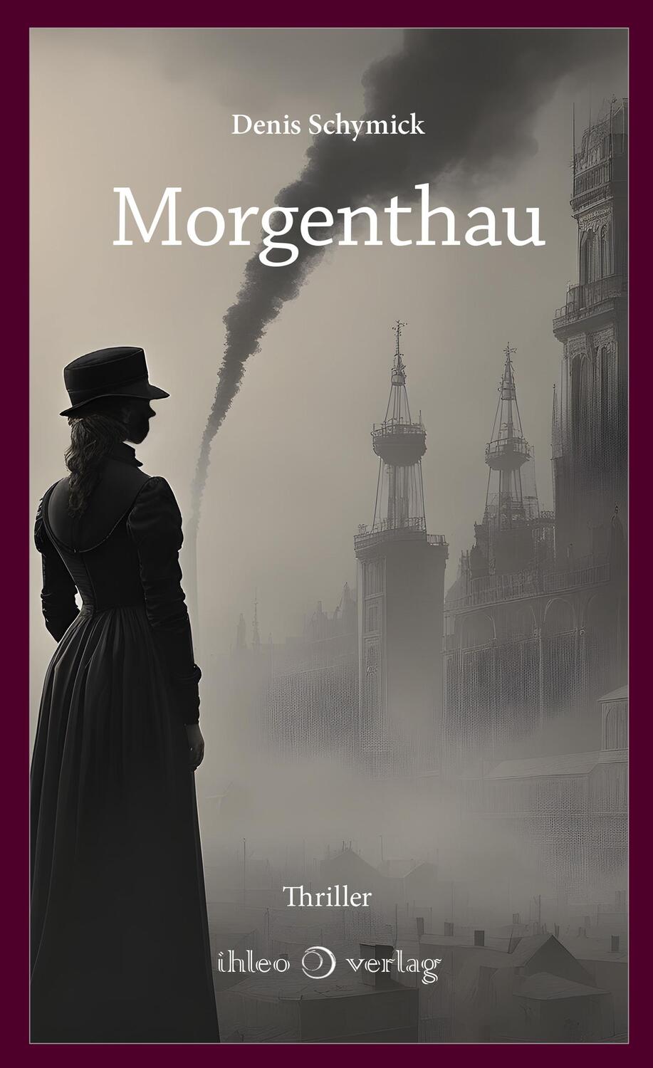 Cover: 9783966660846 | Morgenthau | Denis Schymick | Taschenbuch | 256 S. | Deutsch | 2024