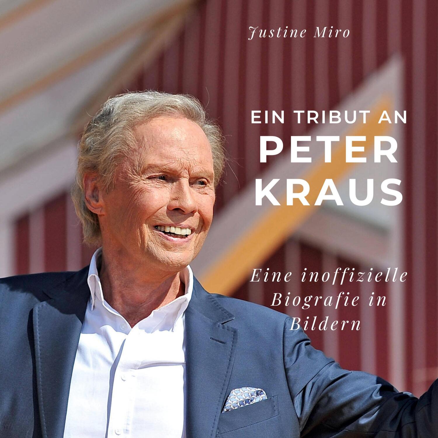 Cover: 9783750532151 | Ein Tribut an Peter Kraus | Ein Tribut an Peter Kraus | Justine Miro
