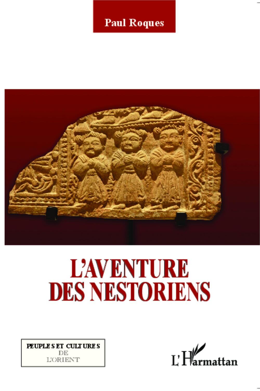 Cover: 9782336301099 | L'aventure des Nestoriens | Paul Roques | Taschenbuch | Paperback