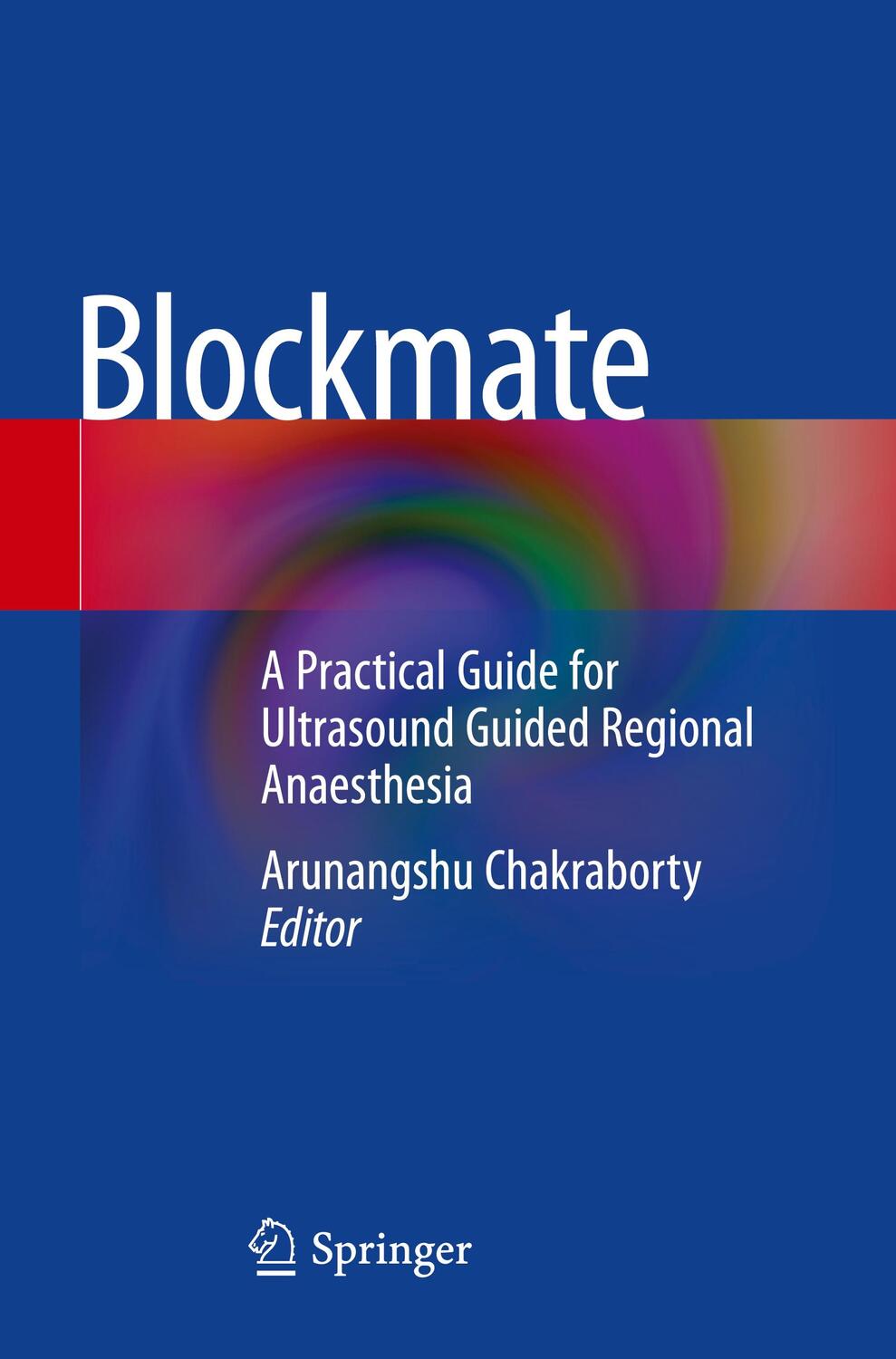 Cover: 9789811592041 | Blockmate | Arunangshu Chakraborty | Taschenbuch | Paperback | xiii