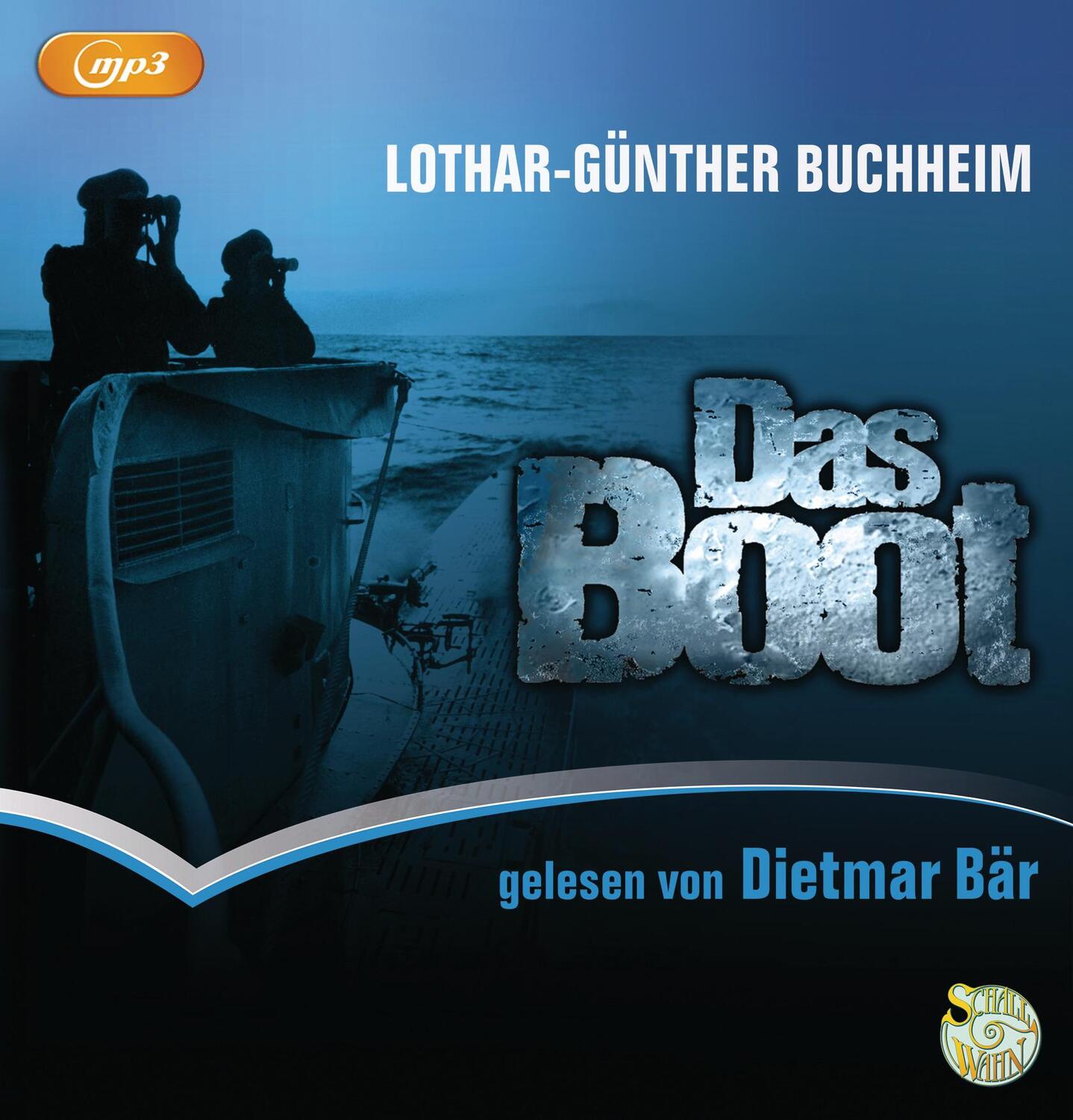 Cover: 9783837141726 | Das Boot | Schall &amp; Wahn | Lothar-Günther Buchheim | MP3 | 2 | Deutsch