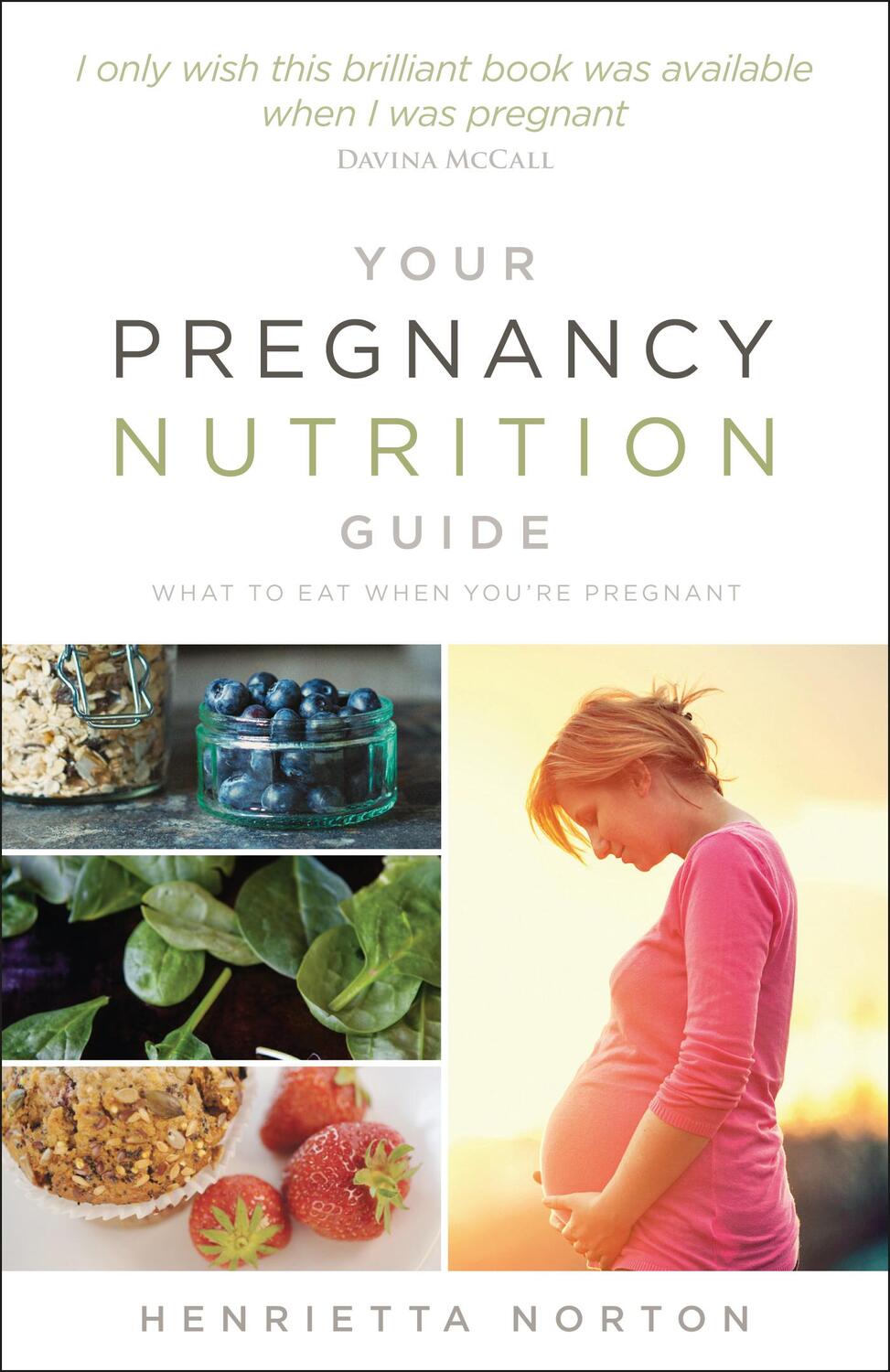 Cover: 9780091955168 | Your Pregnancy Nutrition Guide | What to eat when you're pregnant