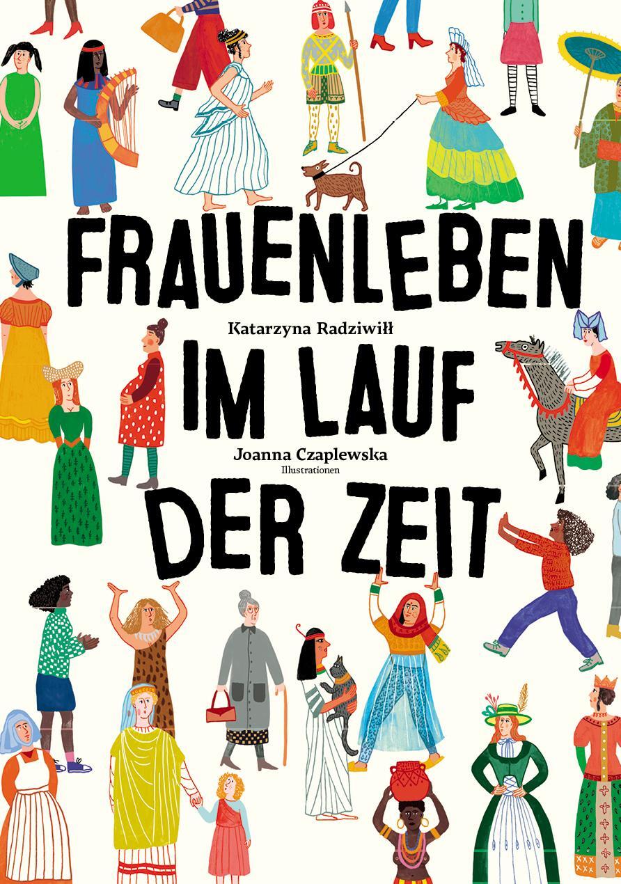 Cover: 9783907293119 | Frauenleben im Lauf der Zeit | Katarzyna Radziwill | Buch | 40 S.