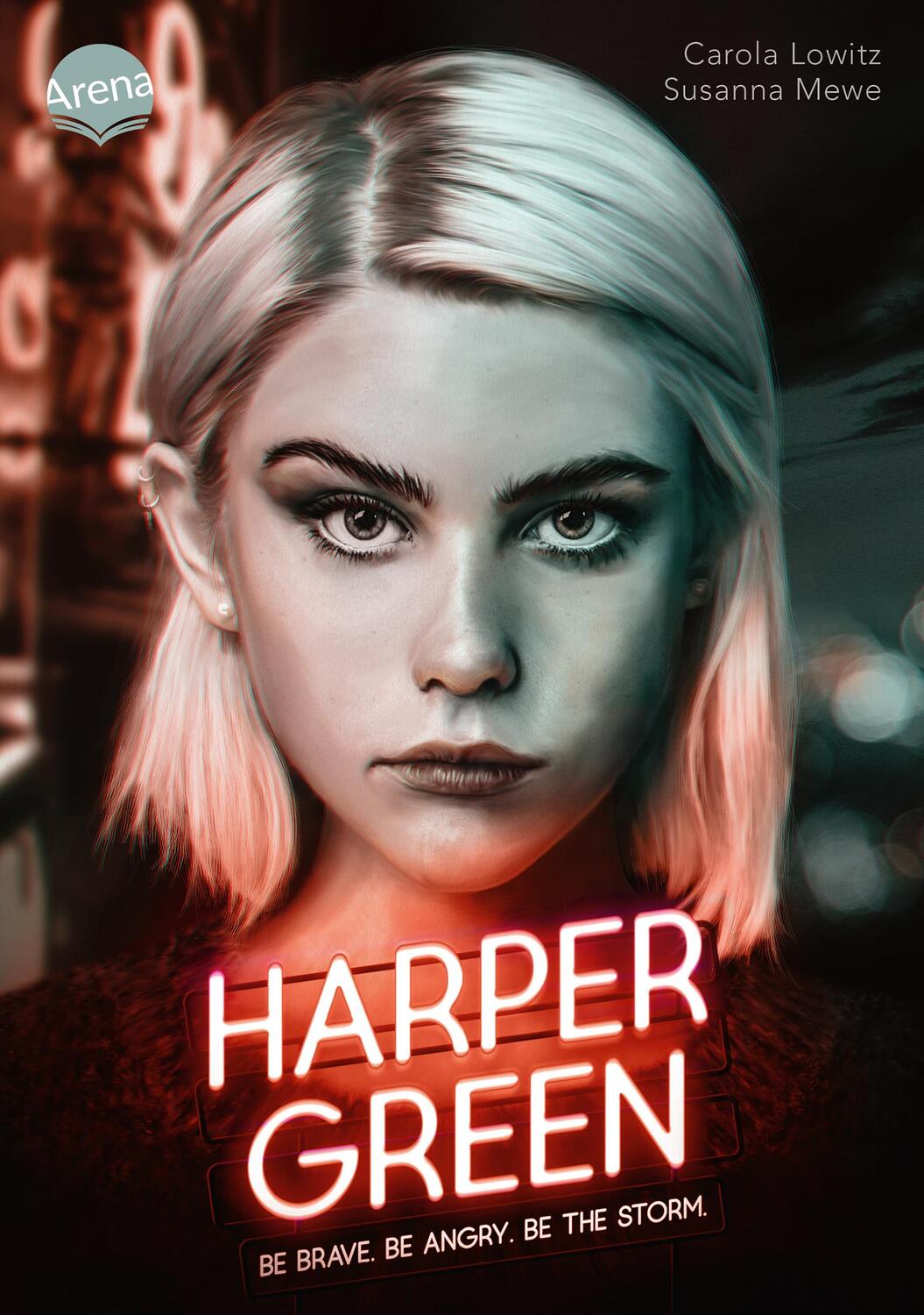 Cover: 9783401606514 | Harper Green - Be Brave. Be Angry. Be the Storm. | Lowitz (u. a.)