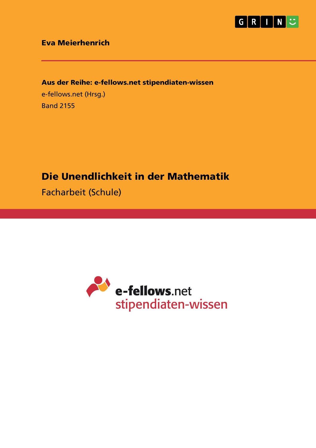 Cover: 9783668315921 | Die Unendlichkeit in der Mathematik | Eva Meierhenrich | Taschenbuch