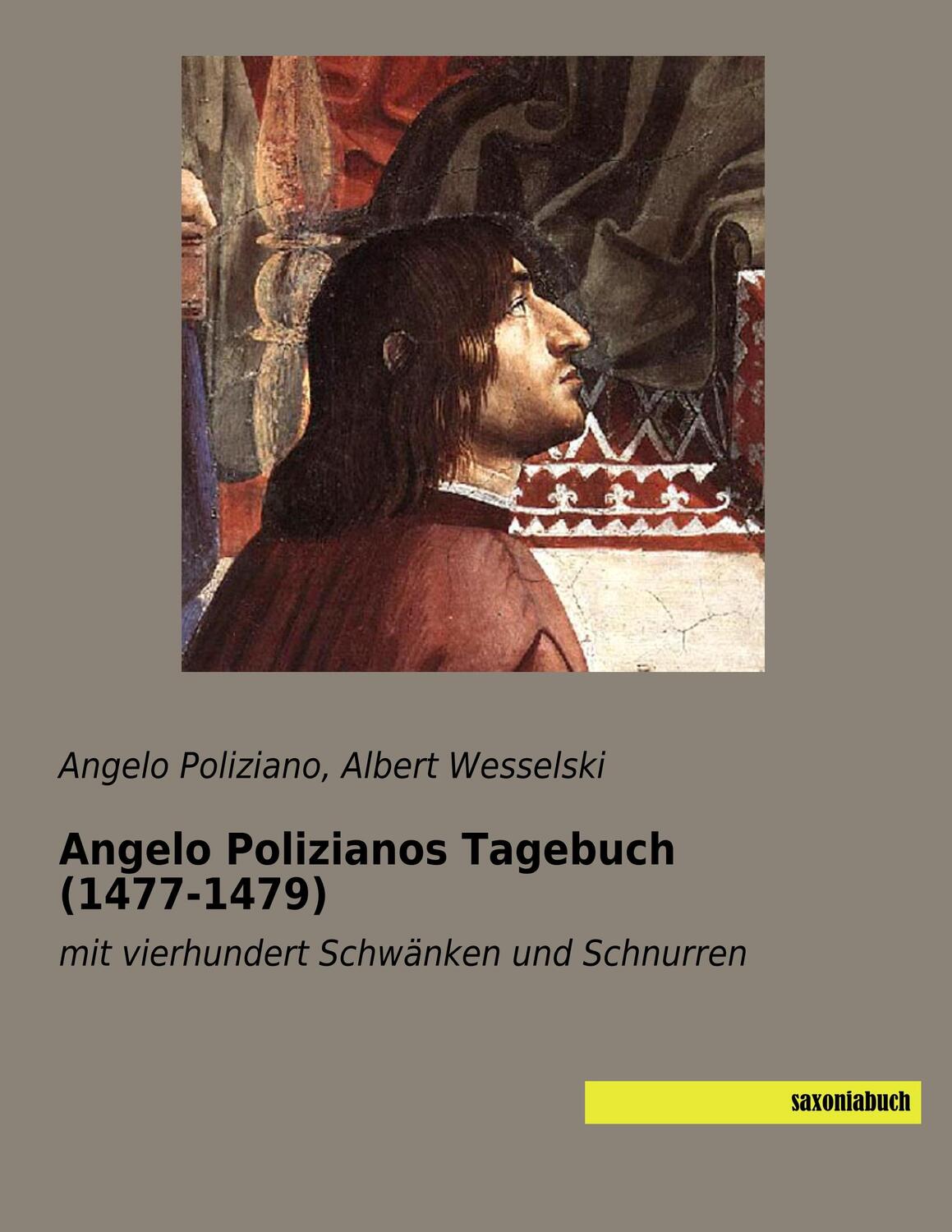 Cover: 9783957706492 | Angelo Polizianos Tagebuch (1477-1479) | Angelo Poliziano | Buch