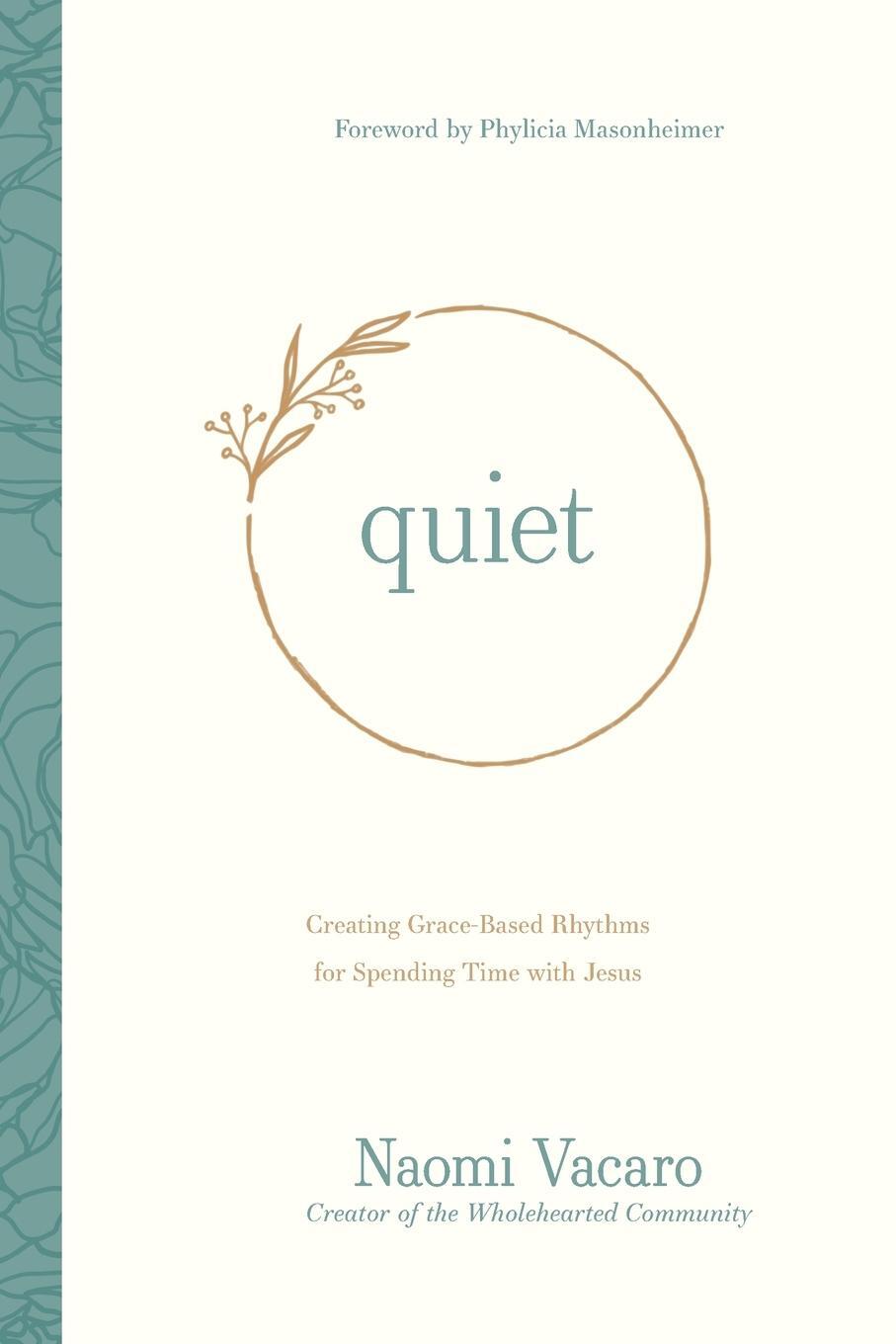 Cover: 9781496453327 | Quiet | Naomi Vacaro | Taschenbuch | Paperback | Englisch | 2022