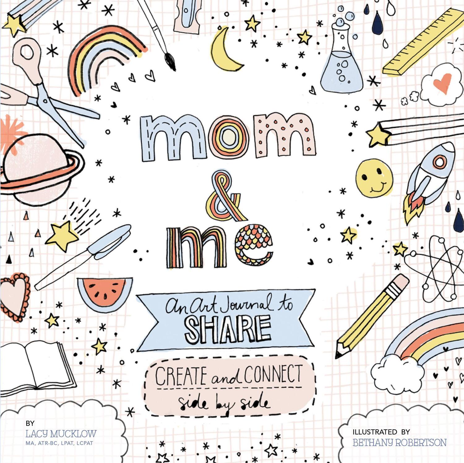 Cover: 9781631063343 | Mom and Me: An Art Journal to Share: Create and Connect Side by Side