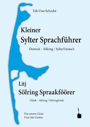 Cover: 9783943052466 | Kleiner Sylter Sprachführer. Deutsch - Sölring / Sylterfriesisch