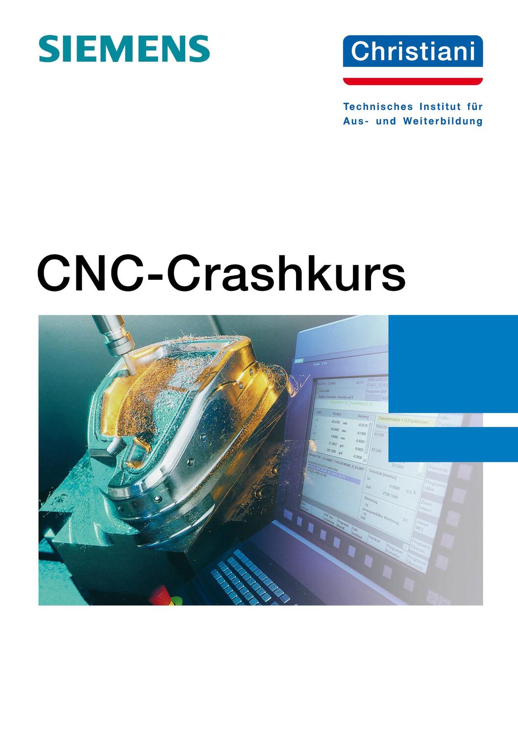 Cover: 9783865222664 | CNC-Crashkurs | Thorsten Lindemann | Taschenbuch | Deutsch | 2007