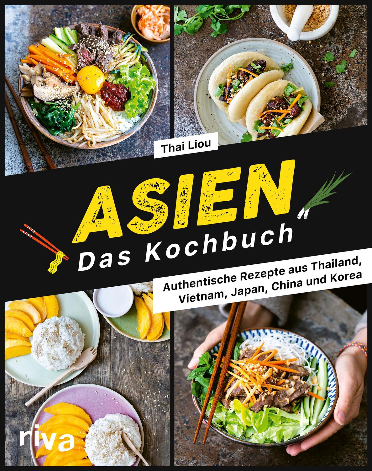 Cover: 9783742322579 | Asien. Das Kochbuch | Thai Liou | Taschenbuch | 176 S. | Deutsch